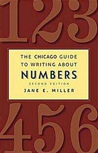The Chicago Guide to Writing about Numbers (Paperback, 2)