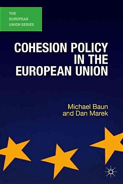 Cohesion Policy in the European Union (Hardcover)