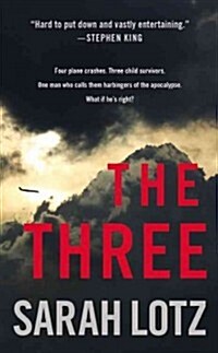 The Three (Mass Market Paperback)