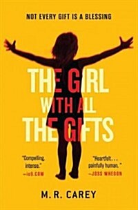 [중고] The Girl With All the Gifts (Paperback)
