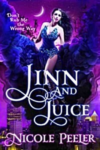 Jinn and Juice (Paperback)