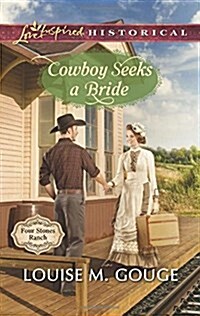 Cowboy Seeks a Bride (Mass Market Paperback)