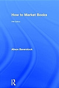 How to Market Books (Hardcover, 5 New edition)