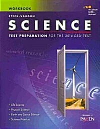 Steck-Vaughn GED: Test Preparation Student Workbook Science (Paperback)