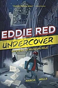 Eddie Red Undercover: Mystery on Museum Mile (Paperback)