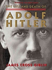 The Life and Death of Adolf Hitler (Paperback)