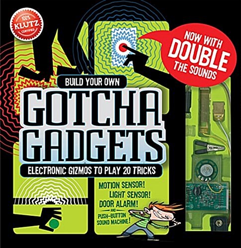 Build Your Own Gotcha Gadgets: Electronic Gizmos to Play 20 Tricks (Paperback)