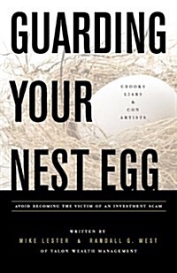 Guarding Your Nest Egg (Paperback)