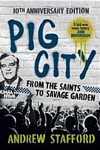 Pig City: 10th Anniversary Edition (Paperback, 2)