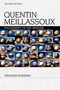 Quentin Meillassoux : Philosophy in the Making (Hardcover, 2nd ed.)