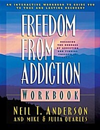 Freedom from Addiction Workbook (Paperback)