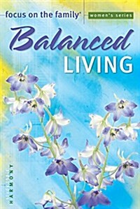 Balanced Living (Paperback)