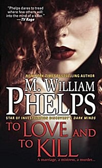 To Love and to Kill (Mass Market Paperback)