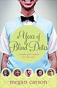 A Year of Blind Dates (Paperback)