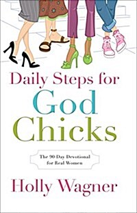 Daily Steps for GodChicks (Paperback)