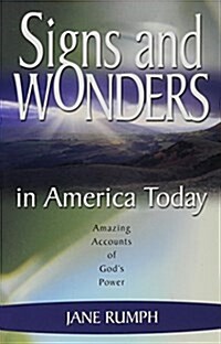 Signs and Wonders in America Today (Paperback)