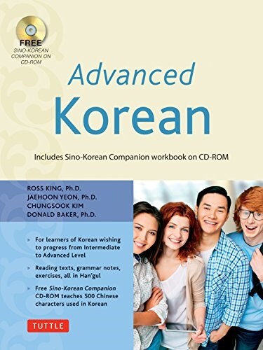 Advanced Korean: Includes Downloadable Sino-Korean Companion Workbook [With DVD ROM] (Paperback)