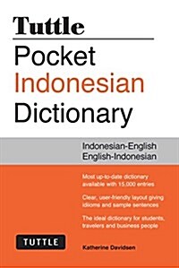 Tuttle Pocket Indonesian Dictionary: Indonesian-English English-Indonesian (Paperback)
