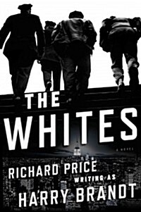The Whites (Hardcover)