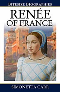 Renee of France (Paperback)