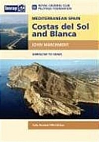 Mediterranean Spain: Costas del Sol & Blanca: Gibraltar to Denia (Hardcover, 5th, Revised)