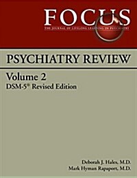 Focus Psychiatry Review: Volume 2 (Paperback, Dsm-5(r) Revise)