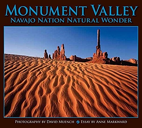 Monument Valley: Navajo Nation Natural Wonder (Paperback)