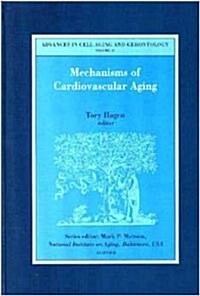 Mechanisms of Cardiovascular Aging (Hardcover)