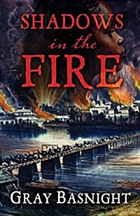 Shadows in the Fire (Hardcover)
