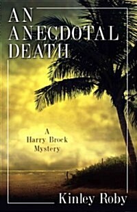 An Anecdotal Death (Hardcover)