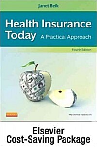Health Insurance Today + Health Insurance Today Workbook + Medisoft Version 16 Demo Cd (Paperback, 4th, PCK)