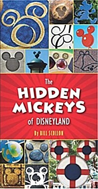 The Hidden Mickeys of Disneyland (Paperback)