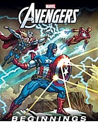 The Avengers: Beginnings (Hardcover)