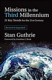 Missions in the Third Millenium (Paperback, Revised, Expand)