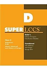 SUPERLCCS 14 Schedule D-Dr: SUPERLCCS 14 Schedule D-Dr (Paperback)