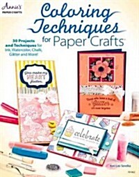 Coloring Techniques for Paper Crafts (Paperback)
