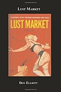 Lust Market (Paperback)