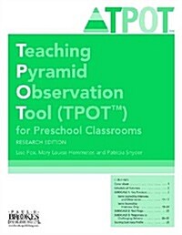 Teaching Pyramid Observation Tool (Tpot ) for Preschool Classrooms Set, Research Edition (Paperback)