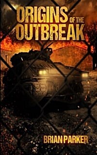 Origins of the Outbreak (Paperback)