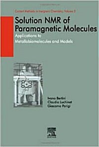 Solution NMR of Paramagnetic Molecules (Hardcover)