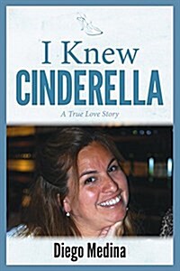 I Knew Cinderella (Hardcover)