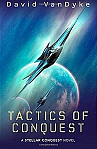 Tactics of Conquest (Paperback)