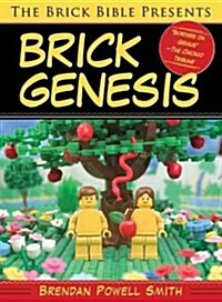 [중고] The Brick Bible Presents Brick Genesis (Paperback)
