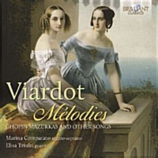 [수입] Pauline Viardot : Melodies (Chopin Mazurkas and other Songs)