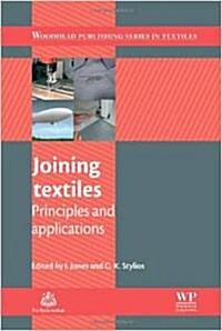 Joining Textiles : Principles and Applications (Hardcover)