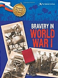 Beyond the Call of Duty: Bravery in World War I (The National Archives) (Paperback)