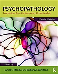 Psychopathology : Foundations for a Contemporary Understanding (Hardcover, 4 New edition)