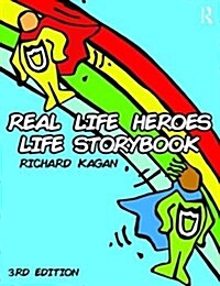 Real Life Heroes Life Storybook (Paperback, 3 ed)