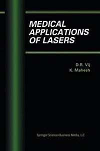 Medical Applications of Lasers (Paperback, Softcover Repri)