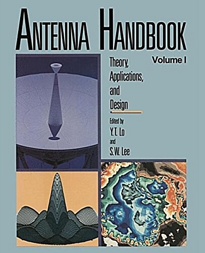 Antenna Handbook: Theory, Applications, and Design (Paperback, Softcover Repri)